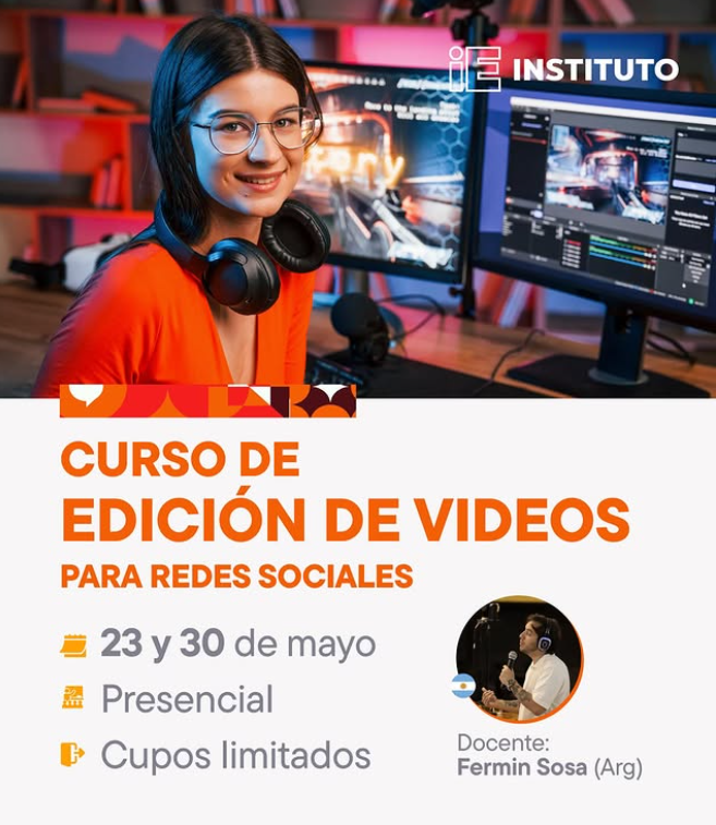 Curso De Edición De Videos: Transformá Tus Redes Con Capacitación Intensiva En Ie